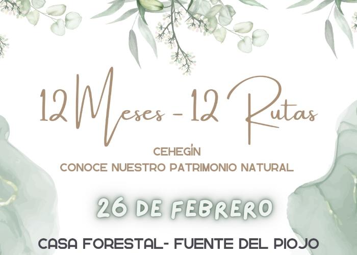 12 Meses 12 Rutas. casa Forestal - Fuente del Piojo
