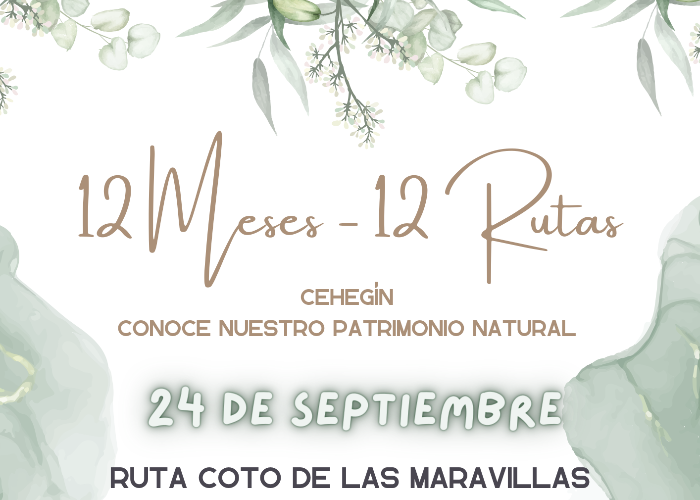 12 MESES 12 RUTAS. RUTA COTO DE LAS MARAVILLAS