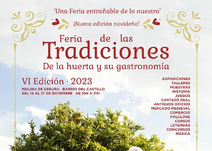 FERIA DE LAS TRADICIONES. DE LA HUERTA Y SU GASTRONOMÍA FERIA DE LAS TRADICIONES. DE LA HUERTA Y SU GASTRONOMÍA