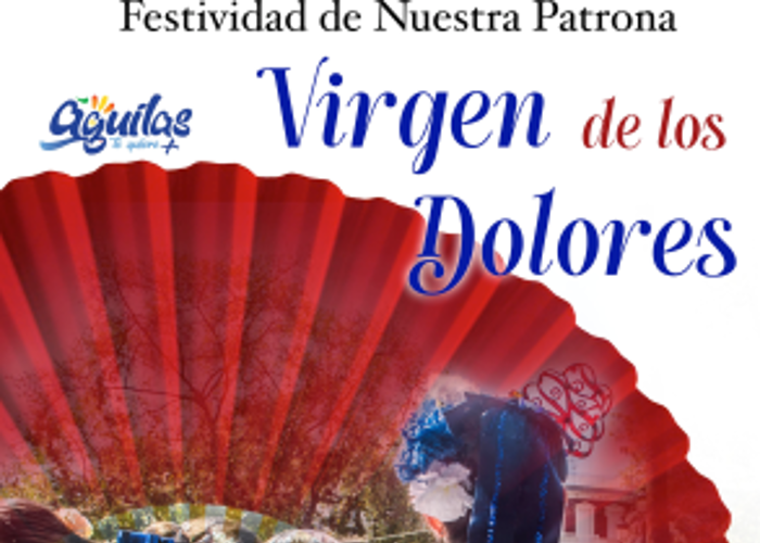 FESTIVIDAD DE LA VIRGEN DE LOS DOLORES FESTIVIDAD DE LA VIRGEN DE LOS DOLORES