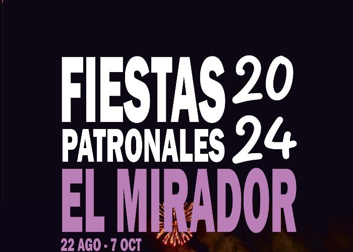 FIESTAS DE EL MIRADOR FIESTAS DE EL MIRADOR