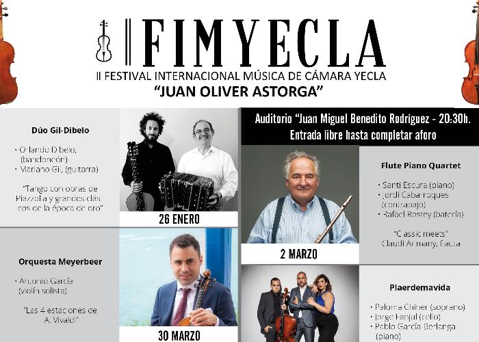 II FESTIVAL INTERNACIONAL DE MÚSICA DE CÁMARA DE YECLA II FESTIVAL INTERNACIONAL DE MÚSICA DE CÁMARA DE YECLA