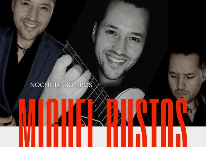  MIGUEL BUSTOS Y SU BANDA DE BOLERO Y RANCHERAS.