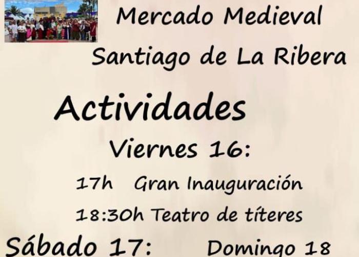 MERCADILLO MEDIEVAL SANTIAGO DE LA RIBERA