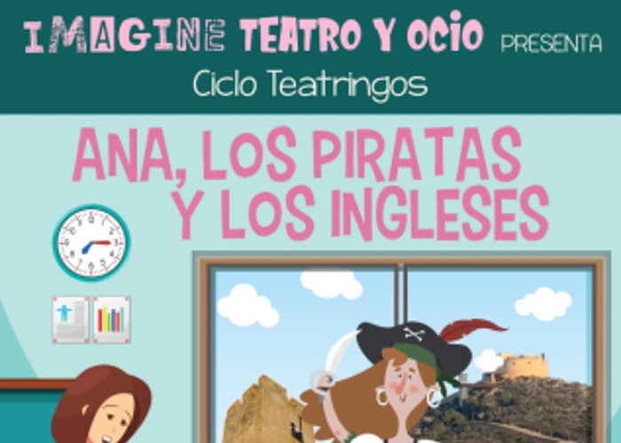 ANA, LOS PIRATAS Y LOS INGLESES 