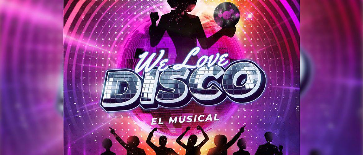YLLANA PRESENTA WE LOVE DISCO EL MUSICAL