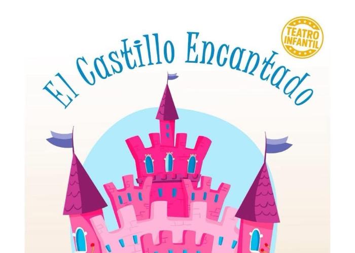 TEATRO INFANTIL: EL CASTILLO ENCANTADO