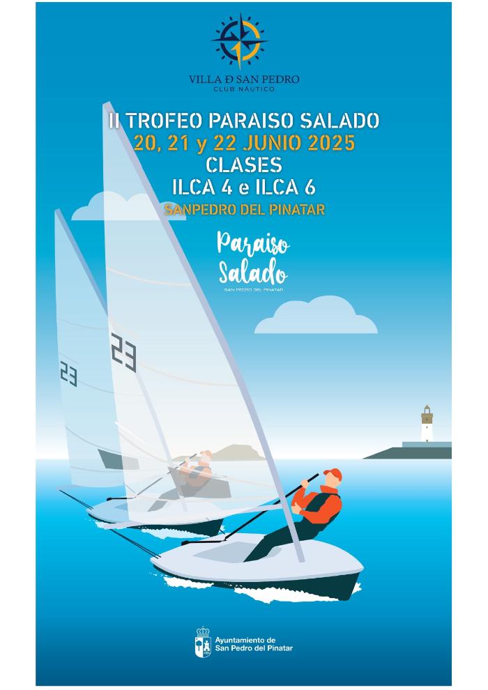 II TROFEO PARAISO SALADO CLASE ILCA II TROFEO PARAISO SALADO CLASE ILCA