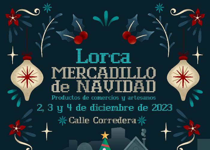 MERCADO NAVIDEÑO DE LORCA MERCADO NAVIDEÑO DE LORCA