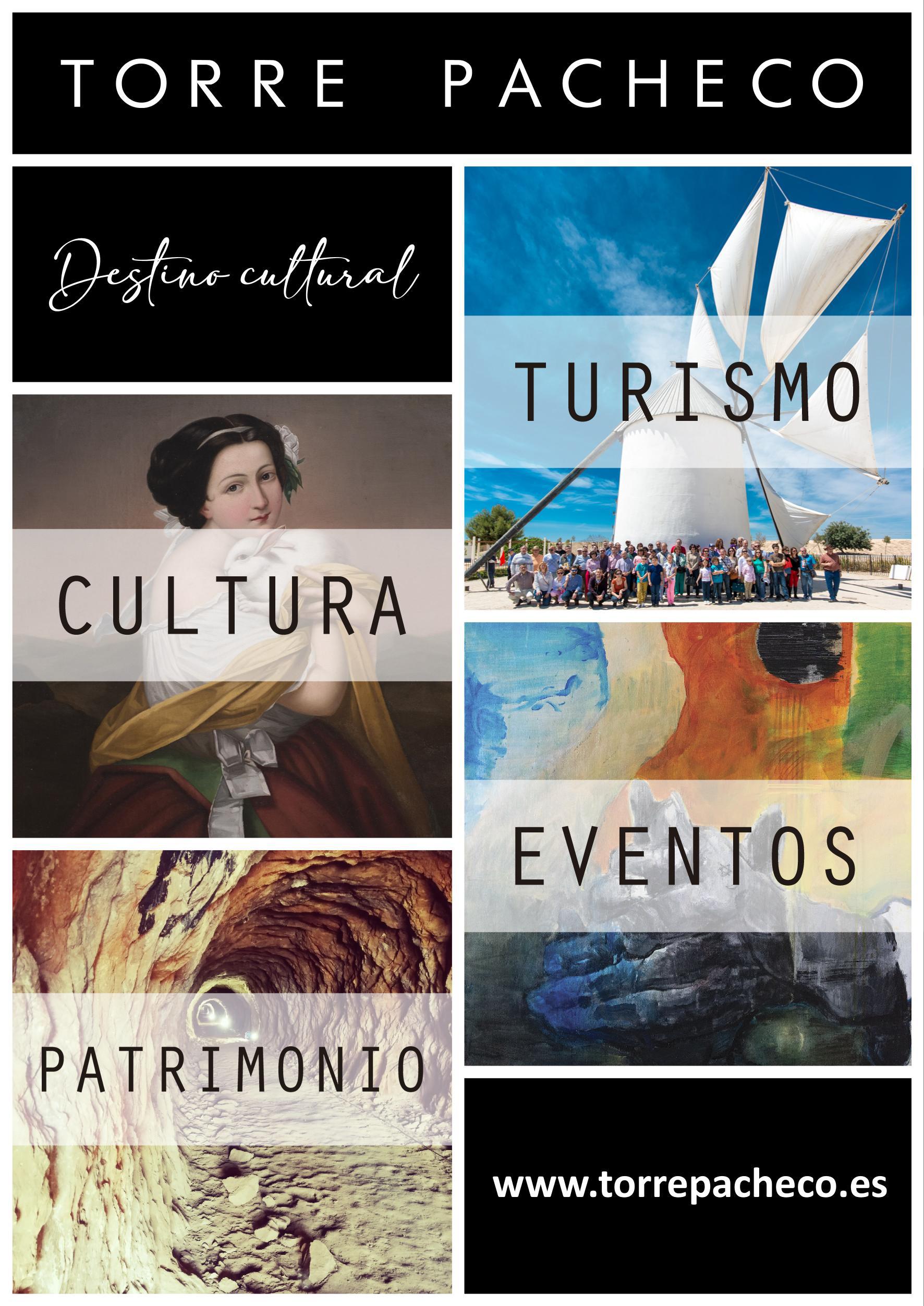 PROGRAMACIÓN ACTIVIDADES TURÍSTICAS Y CULTURALES TORRE PACHECO 2023 PROGRAMACIÓN ACTIVIDADES TURÍSTICAS Y CULTURALES TORRE PACHECO 2023