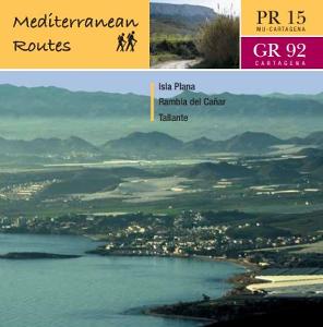 PR15 MEDITERRANEAN ROUTES: ISLA PLANA-RAMBLA DEL CAAR-TALLANTE