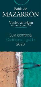 Guía Comercial 2023 / Commercial Guide 2023
Guía Comercial 2023 / Commercial Guide 2023