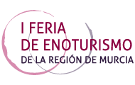 I FERIA ENOTURISMO REGION DE MURCIA