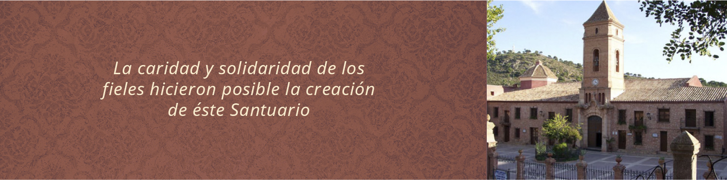 La caridad y solidaridad de los fieles hicieron posible la creacin del Santuario