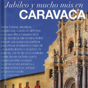 Jubileo y mucho más en Caravaca de la Cruz-Senior 50