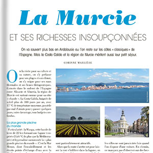 La Murcie. Et ses richesses insouponnes