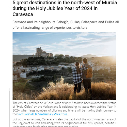 5 great destinations in the north-west of Murcia during the Holy Jubilee Year of 2024 in Caravaca