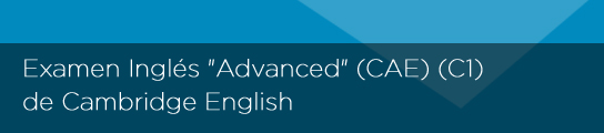 EXÁMEN INGLÉS "PROFICIENCY" CP2 (C2) DE CAMBRIDGE ENGLISH